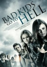 Bad Kids Go To Hell tek part film izle