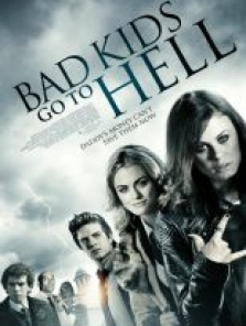 Bad Kids Go To Hell tek part film izle