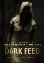 Kötülük Tohumu tek part izle – Dark Feed 2013