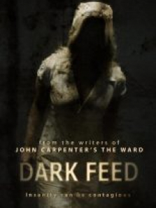 Kötülük Tohumu tek part izle – Dark Feed 2013