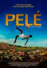 Pele Bir Efsanenin Doğuşu – Pele Birth of a Legend 2016 izle full hd tek part