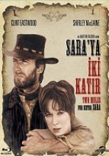 Sara’ya İki Katır (El Torida) Filmi tek part izle