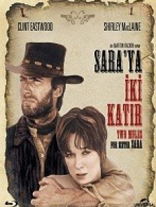 Sara’ya İki Katır (El Torida) Filmi tek part izle